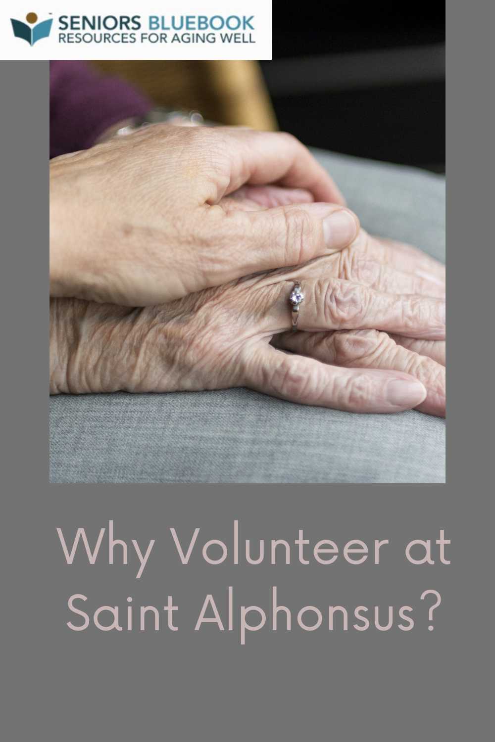 Why Volunteer at St Alphonsus?